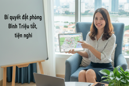 Bí quyết đặt phòng khách sạn Bình Triệu giá tốt, tiện nghi